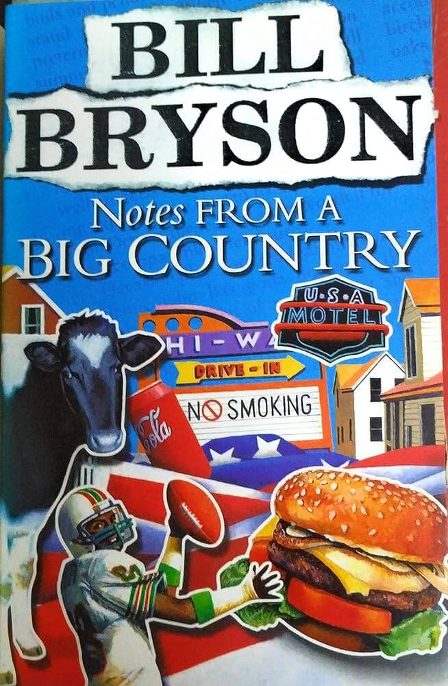 Notes-From-A-Big-Country-Bryson-by-Bill-Bryson