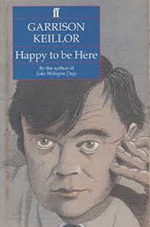 Happy-to-be-Here-by-Garrison-Keillor