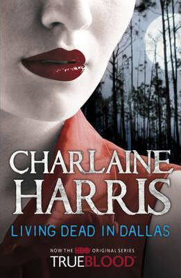 Living-Dead-In-Dallas-A-True-Blood-by-Charlaine-Harris