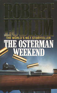 The-Osterman-Weekend-by-Robert-Ludlum