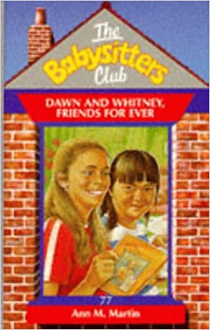 The-Babysitters-Club--Dawn-And-Whitney-Friends-For-Ever-by-Ann-M-Martin