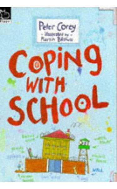 Coping-with-School-by-Peter-Corey