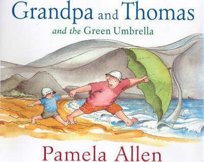 Grandpa-And-Thomas-And-The-Green-Umbrella-by-Pamela-Allen