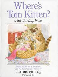 Wheres-Tom-Kitten-A-LiftTheFlap-Book-by-Beatrix-Potter