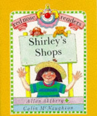 Red-Nose-Readers-Shirleys-Shops-by-Allan-Ahlberg