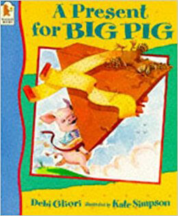 A-Present-For-Big-Pig-by-Debi-Gliori