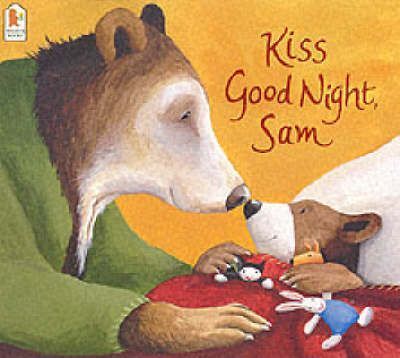 Kiss-Good-Night-Sam-by-Amy-Hest