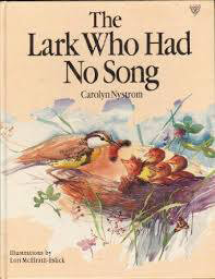 The-Lark-Who-Had-No-Song-by-Carolyn-Nystrom