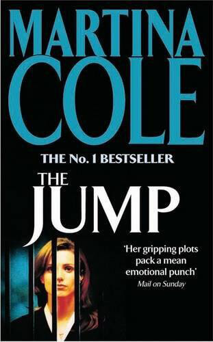 The-Jump-A-Compelling-Thriller-Of-Crime-And-Corruption-by-Martina-Cole