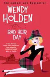 Bad-Heir-Day-by-Wendy-Holden