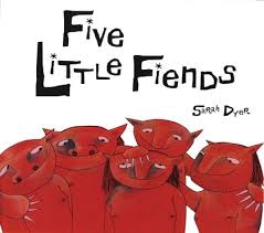 Five-Little-Fiends-by-Sarah-Dyer