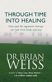 Through-the-time-into-healing-by-Dr-Brian-Weiss