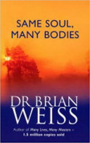 Same-Soul-Many-Bodies-by-Dr-Brian-Weiss