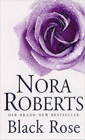 Black-Rose-by-Nora-Roberts