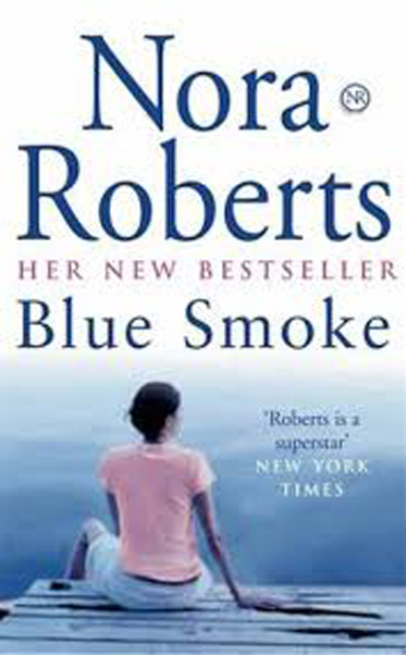 Blue-Smoke-by-Nora-Roberts