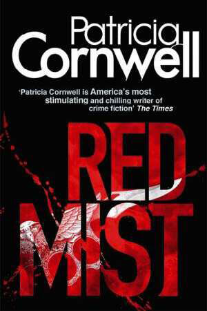 Red-Mist-by-Patricia-Corwell