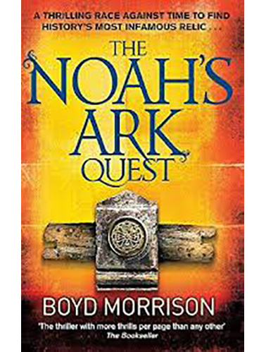 The-Noahs-Ark-Quest-by-Boyd-Morrison