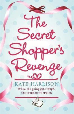 The-Secret-Shoppers-Revenge-by-Kate-Harrison