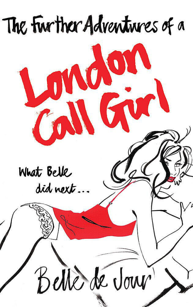 The-Further-Adventures-of-a-London-Call-Girl-by-Belle-de-Jour