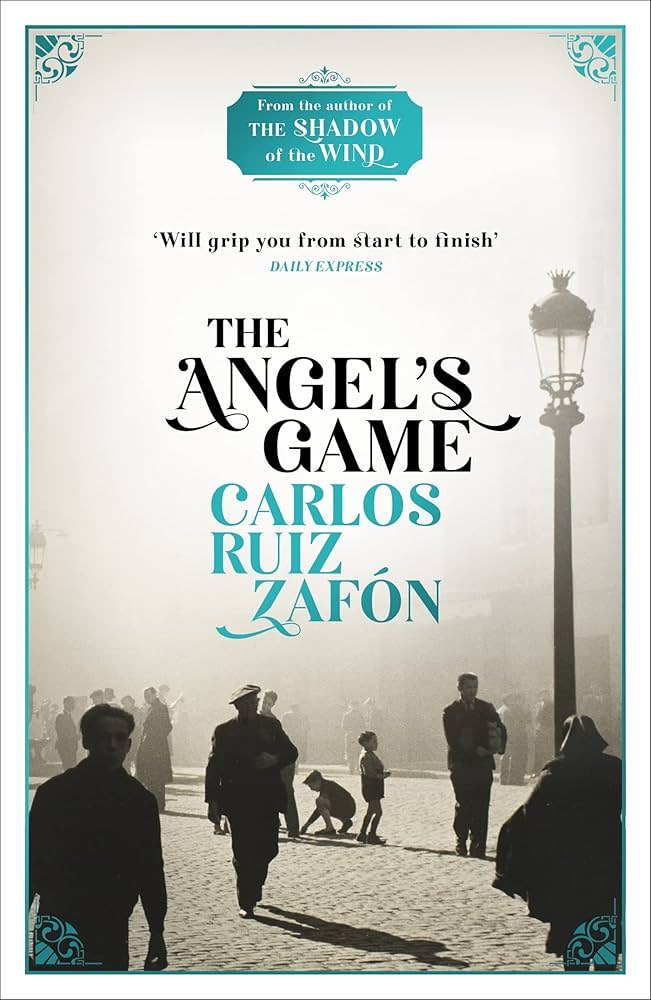 The-Angels-Game-by-Carlos-Ruiz-Zafon