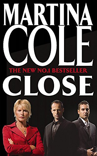 Close-A-Gripping-Thriller-Of-Power-And-Protection-by-Martina-Cole