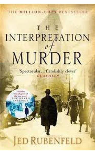 The-Interpretation-of-Murder-by-Jed-Rubenfeld-