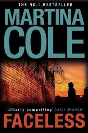 Faceless-A-Dark-And-Pacy-Crime-Thriller-Of-Betrayal-And-Revenge-by-Martina-Cole