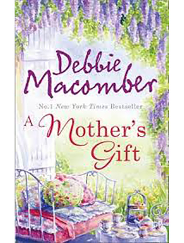 A-Mothers-Gift-by-Debbie-Macomber