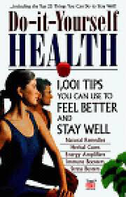 DoItYourself-Health-1001-Tips-You-Can-Use-to-Feel-Better-and-Stay-Well-by-TimeLife-Books