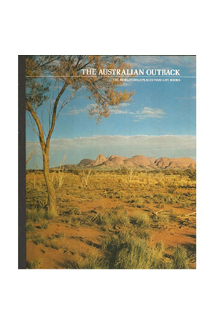 The-Australian-Outback-The-WorldS-Wild-Places-by-TimeLife-Books