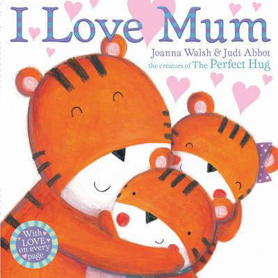 I-Love-Mum-by-Joanna-Walsh