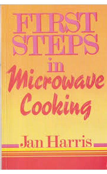 First-Steps-in-Microwave-Cooking-by-Jan-Harris