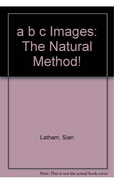 a-b-c-Images--The-Natural-Method-by-Sian-Latham