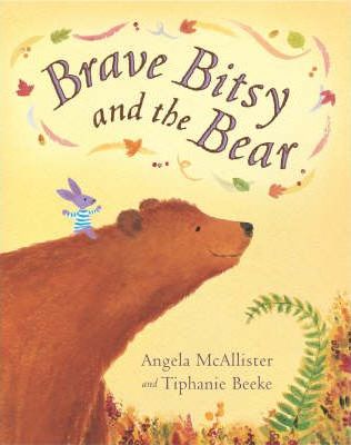 Brave-Bitsy-and-the-Bear-by-Angela-McAllister