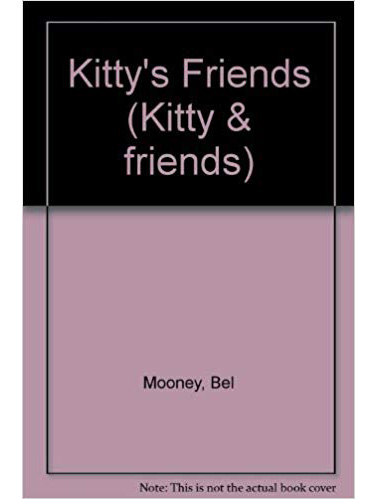 Kittys-Friends-by-Bel-Mooney