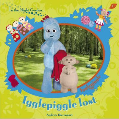 In-The-Night-Garden-Igglepiggle-Lost-by-Andrew-Davenport