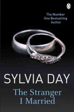 The-Stranger-I-Married-by-Sylvia-Day