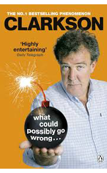 What-Could-Possibly-Go-Wrong---by-Jeremy-Clarkson