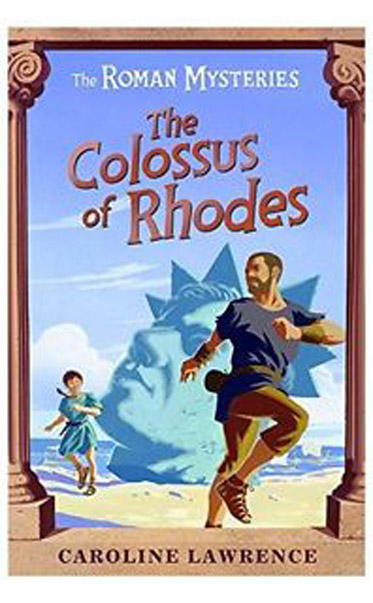 The-Colossus-of-Rhodes-by-Caroline-Lawrence