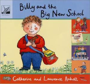 Billy-And-The-Big-New-School-Anholt-Family-Favourites-by-Laurence-Anholt