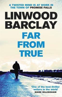 Far-From-True-by-Linwood-Barclay