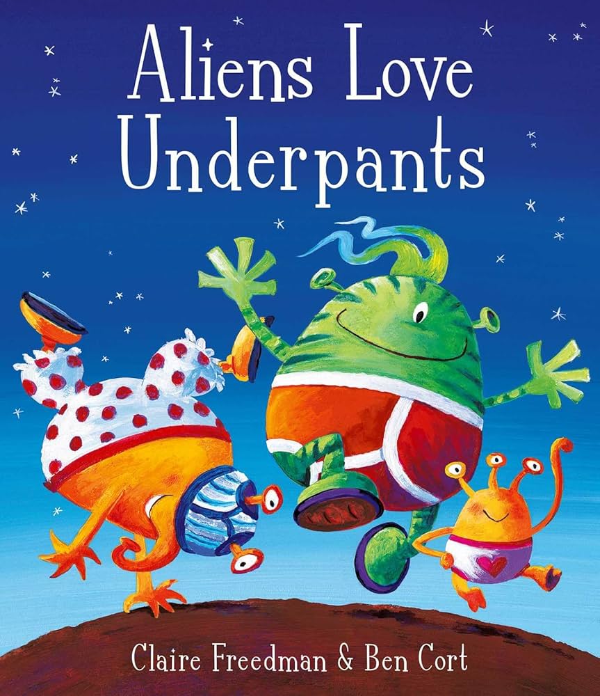 Aliens-Love-Underpants-by-Claire-Freedman