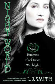 Night-World-No-3-Huntress-Black-Dawn-Witchlight-by-LJSmith