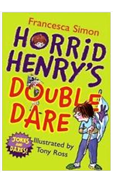 Horrid-Henrys-Double-Dare-by-Francesca-Simon-Tony-Ross