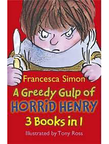 A-Greedy-Gulp-of-Horrid-Henry-3in1-by-Francesca-Simon