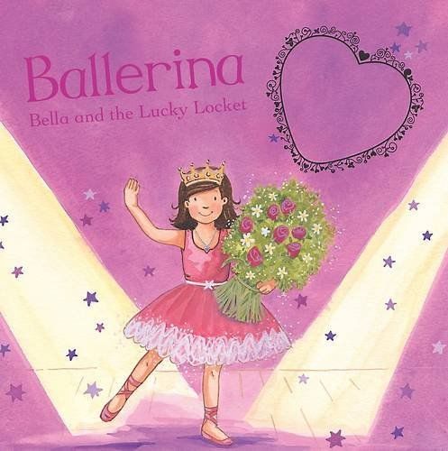 Ballerine-Bella-and-the-Lucky-Locket-by-Jillian-Harker