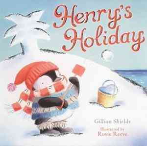 Henrys-Holiday-by-Gillian-Shields