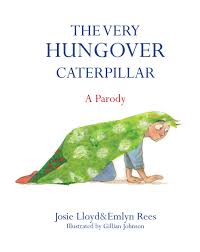 The-Very-Hungover-Caterpillar-by-Emlyn-Rees