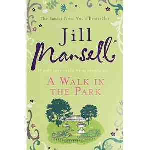 A-Walk-In-The-Park-by--Jill-Mansell