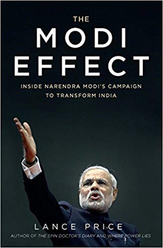 The-Modi-Effect-Inside-Narendra-Modis-Campaign-to-Transform-India-by-Lance-Price